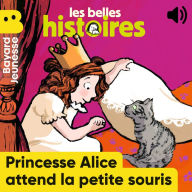 Princesse Alice attend la petite souris