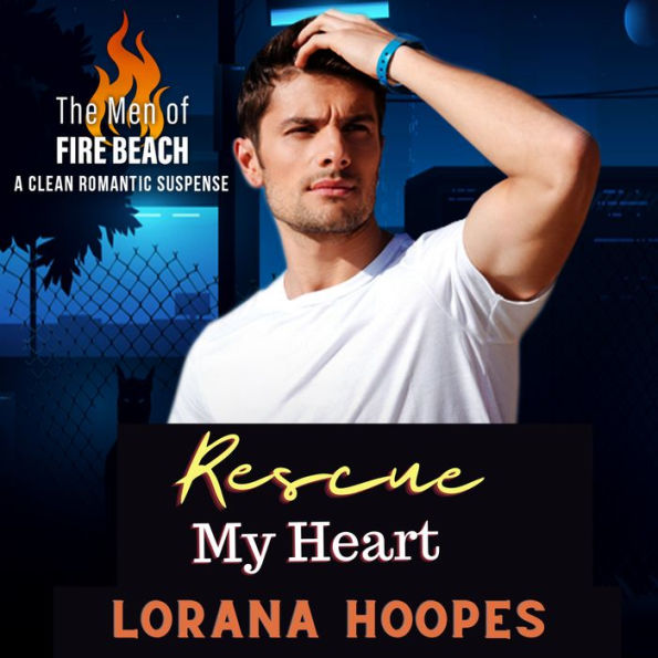 Rescue My Heart: A Christian Romantic Suspense