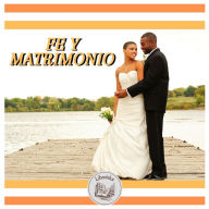 FE Y MATRIMONIO