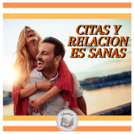 CITAS Y RELACIONES SANAS