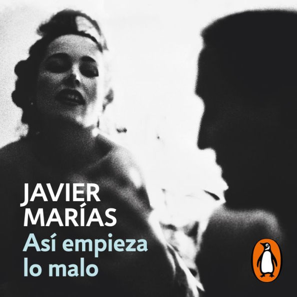 Así empieza lo malo (Thus Bad Begins)