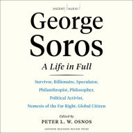 George Soros: A Life In Full