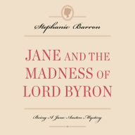 Jane and the Madness of Lord Byron