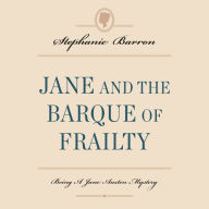 Jane and the Barque of Frailty