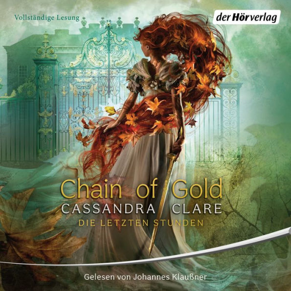 Chain of Gold: Die Letzten Stunden 1