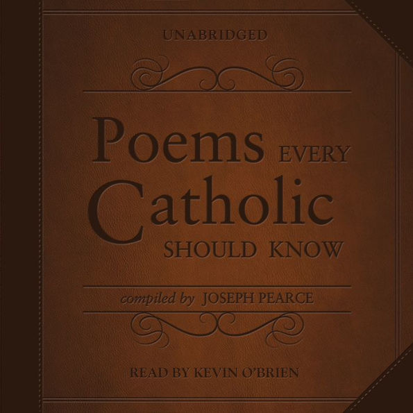 Poems Every Catholic Should Know