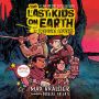 The Last Kids on Earth and the Forbidden Fortress (Last Kids on Earth Series #8)