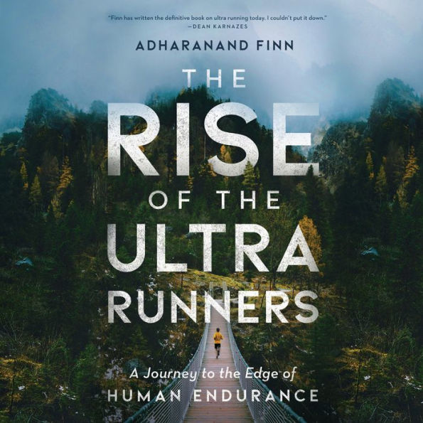 The Rise of the Ultra Runners