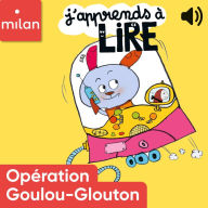 Opération goulou-glouton