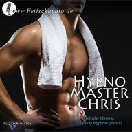 Erotische Massage: Eine Gay Hypnose (passiv)