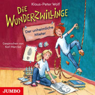 Die Wunderzwillinge. Der unheimliche Mieter [Band 1] (Abridged)