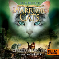 Warrior Cats - Vision von Schatten. Zerrissene Wolken: VI, Band 3 (Abridged)