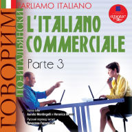 Parliamo italiano: L'Italiano commerciale. Parte 3: ¿¿¿¿¿¿¿ ¿¿-¿¿¿¿¿¿¿¿¿¿: ¿¿¿¿¿¿¿ ¿¿¿¿¿¿¿¿¿¿¿. ¿¿¿¿¿ 3