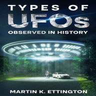 Types of UFOs Observed in History