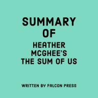 Summary of Heather McGhee's The Sum of Us