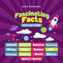 Fascinating Facts: You Will Love To Share