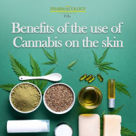 Benefits of the use of Cannabis on the skin