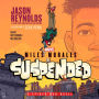 Miles Morales Suspended: A Spider-Man Novel