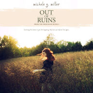 Out of Ruins: From the Wreckage, Book 2