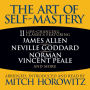 The Art of Self-Mastery: 11 Life-Changing Classics (Abridged)