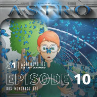 ASTRO S1 - Episode 10 - Das Mondfest (2)