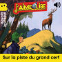 Sur la piste du grand cerf