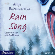 Rain Song (Abridged)