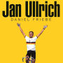 Jan Ullrich: The Best There Never Was