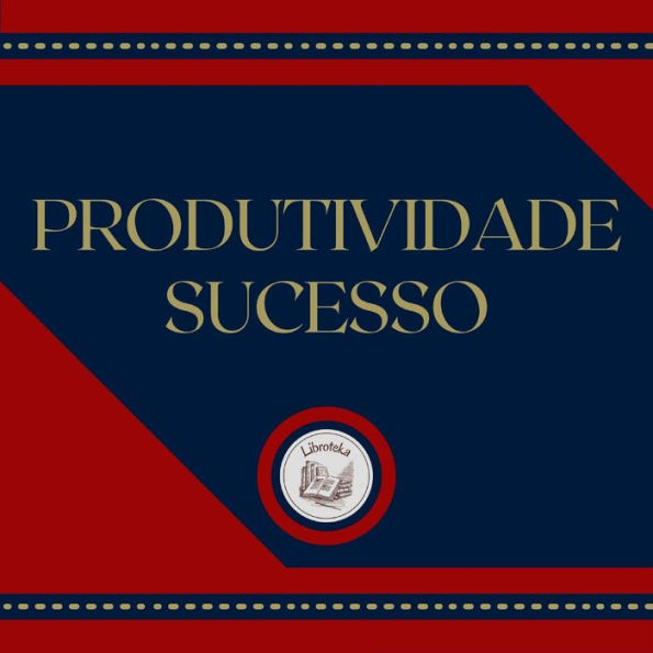 Produtividade Sucesso