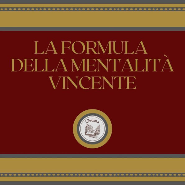 La formula della mentalità vincente