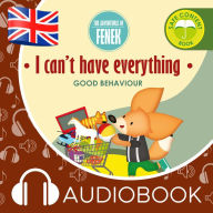 I can't have everything: The Adventures of Fenek