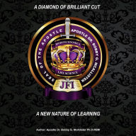 A Diamond of Brilliant Cut: A New Nature of Learning