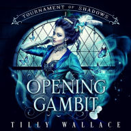 Opening Gambit