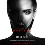 Perfect Mask, The (A Jessie Hunt Psychological Suspense Thriller-Book Twenty-Four)