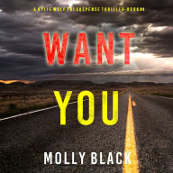 Want You (A Rylie Wolf FBI Suspense Thriller-Book Four)