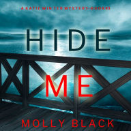 Hide Me (A Katie Winter FBI Suspense Thriller-Book 3)