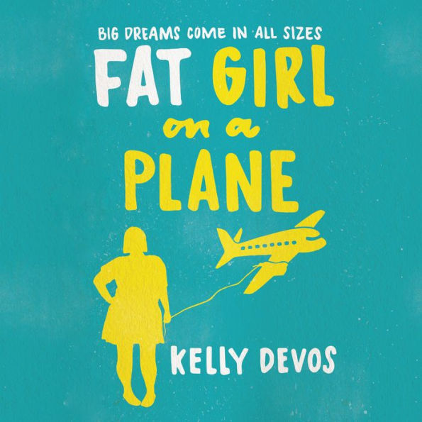 Fat Girl on a Plane