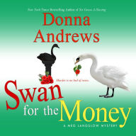 Swan for the Money (Meg Langslow Series #11)