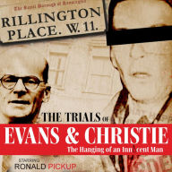 10 Rillington Place: The Trials of Evans & Christie: True Crime Drama based on the original trial transcripts