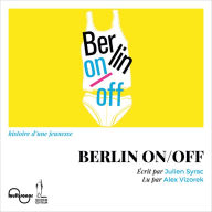 Berlin On/Off