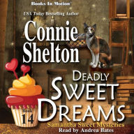 Deadly Sweet Dreams (Samantha Sweet Series, Book 14)