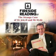 Fireside Reading of The Strange Case of Dr Jekyll and Mr Hyde