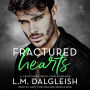 Fractured Hearts: A Fractured Rock Star Romance