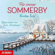 Für immer Sommerby [Band 3] (Abridged)