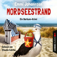 Mordseestrand - Ein Borkum-Krimi, Teil 2 (Ungekürzt)