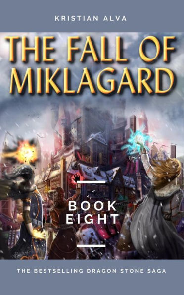 The Fall of Miklagard