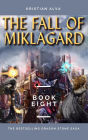 The Fall of Miklagard