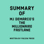 Summary of MJ DeMarco's The Millionaire Fastlane