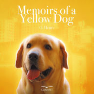Memoirs Of A Yellow Dog