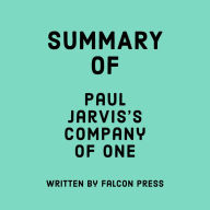 Summary of Paul Jarvis's Company of One